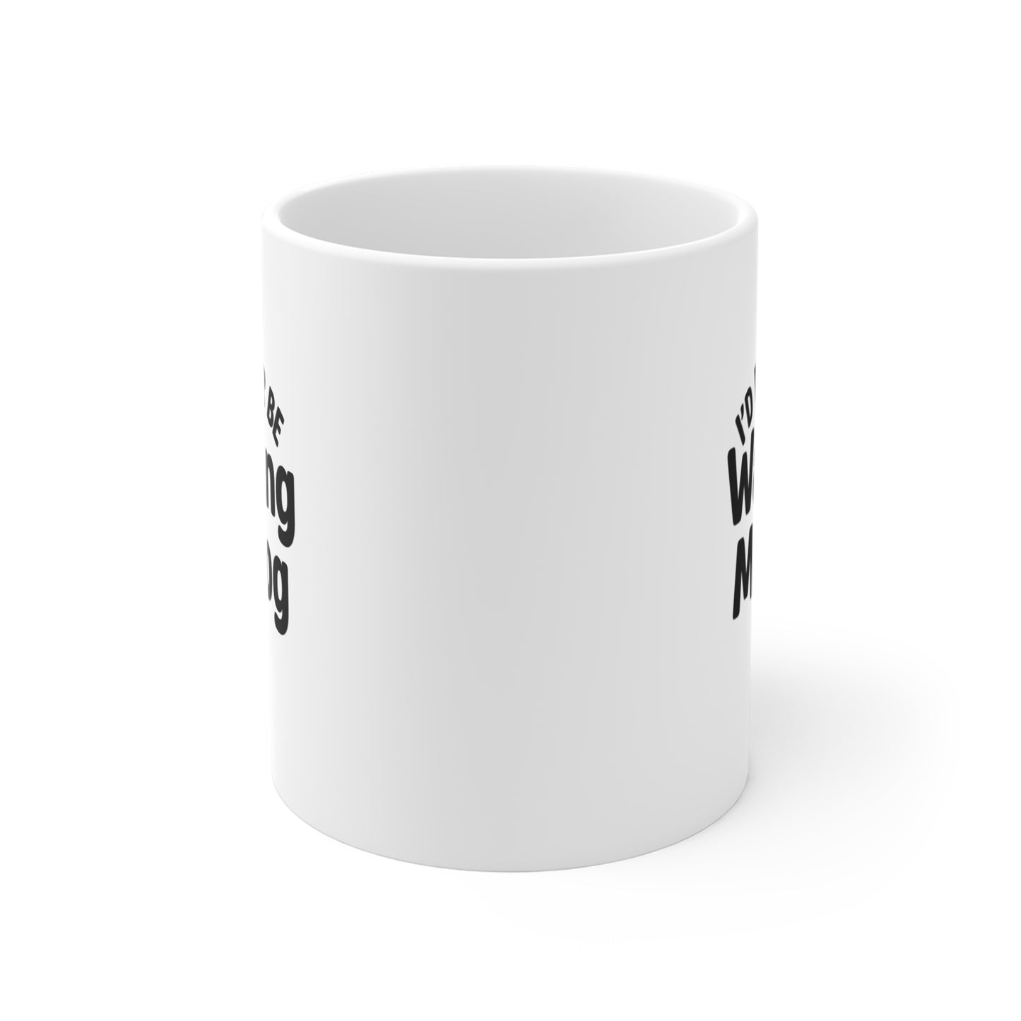 I'd Rather Be Walking My Dog Mug - 11oz Coffee Cup for Dog Lovers